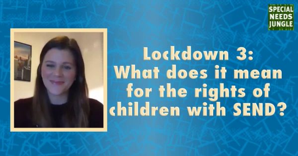 Lockdown 3 What Does It Mean For The Rights Of Children With SEND 600x314 1